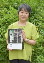 日本軍は捕虜に過酷な生活を強いた。資料は終戦直後に焼却。「ふたをされた負の歴史」を掘り起こした女性に聞く【つたえる 終戦79年】