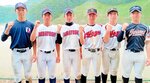県勢6人 中四国選抜入り 18日開幕 中学生ボーイズリーグの全国大会 大舞台で活躍誓う